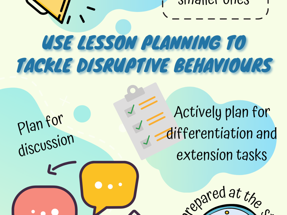 Use lesson planning to tackle disruptive behaviours