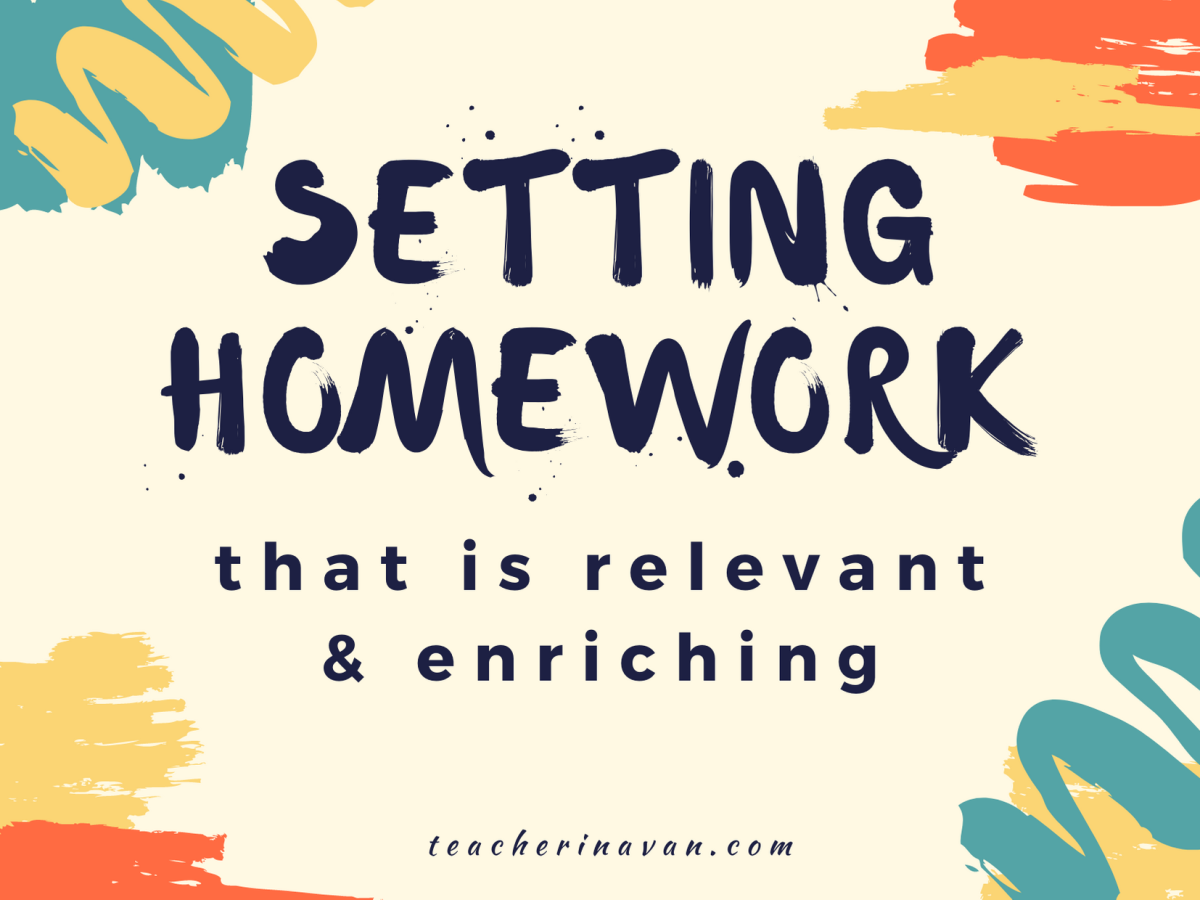 Setting homework that is relevant & enriching